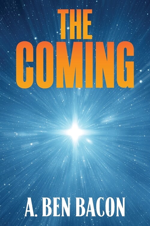 The Coming (Paperback)