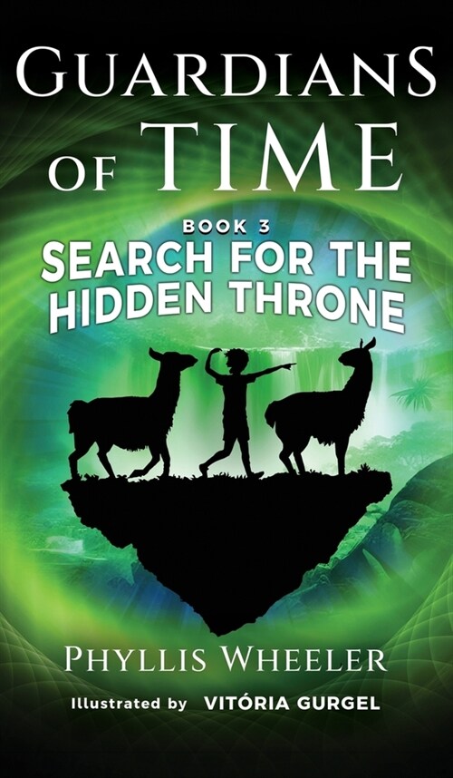 Search for the Hidden Throne: An Action Adventure for Kids (Hardcover)