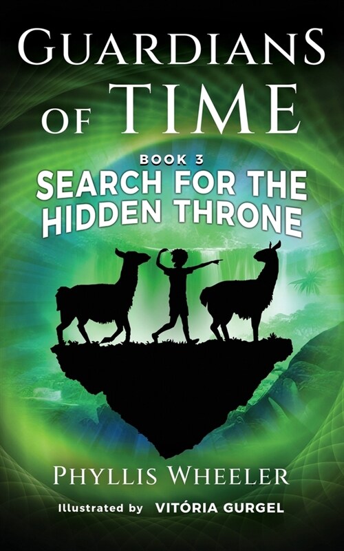 Search for the Hidden Throne: An Action Adventure for Kids (Paperback)