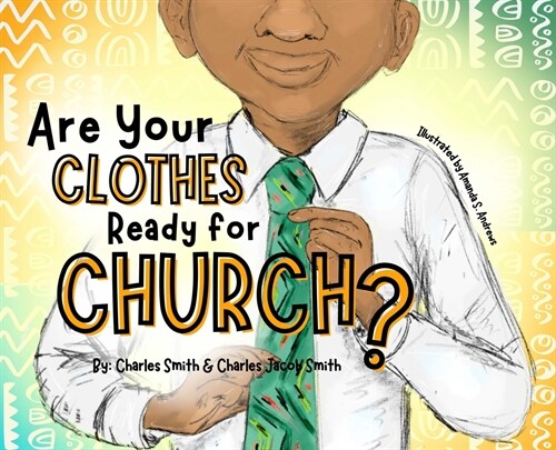 Are Your Clothes Ready for Church? (Hardcover)