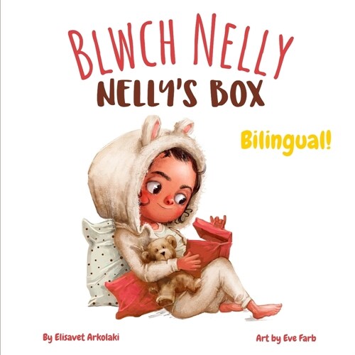 Nellys Box - Blwch Nelly: A bilingual childrens book in Welsh and English (English Welsh edition) (Paperback)