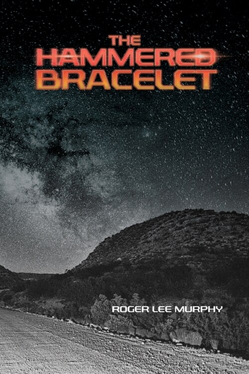 The Hammered Bracelet (Paperback)