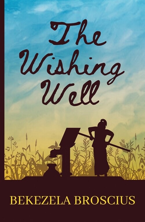The Wishing Well (Paperback)