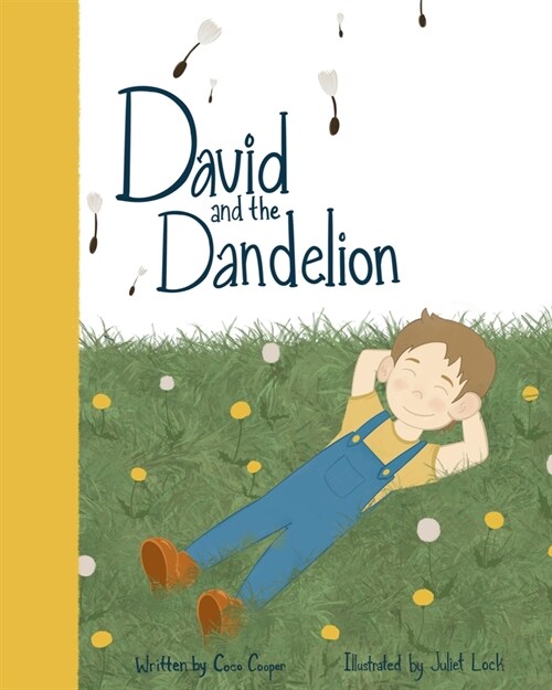 David and the Dandelion (Paperback)