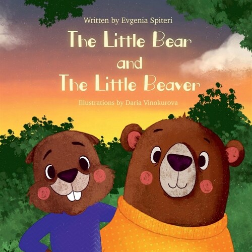 The Little Bear and The Little Beaver (Paperback)
