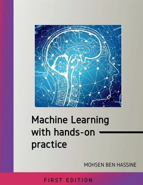 Machine learning with hands on practice (Paperback)