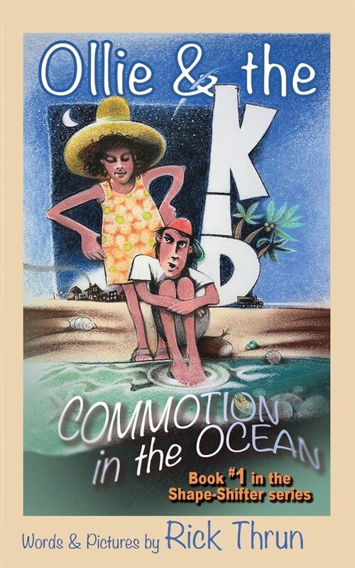 Ollie & the Kid: Commotion in the Ocean (Paperback)