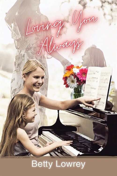 Loving You Always: New Edition (Paperback)