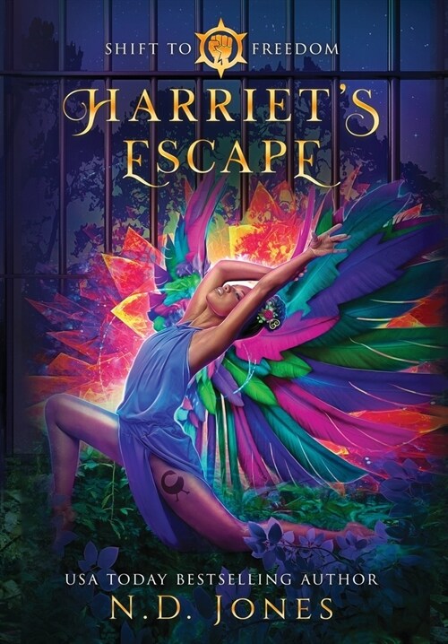 Harriets Escape: Harriet Tubman Reimagined (Hardcover)