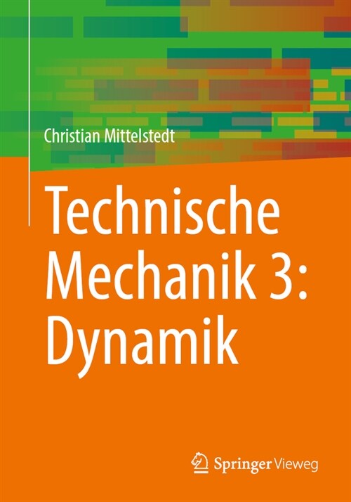 Technische Mechanik 3: Dynamik (Paperback, 2025)