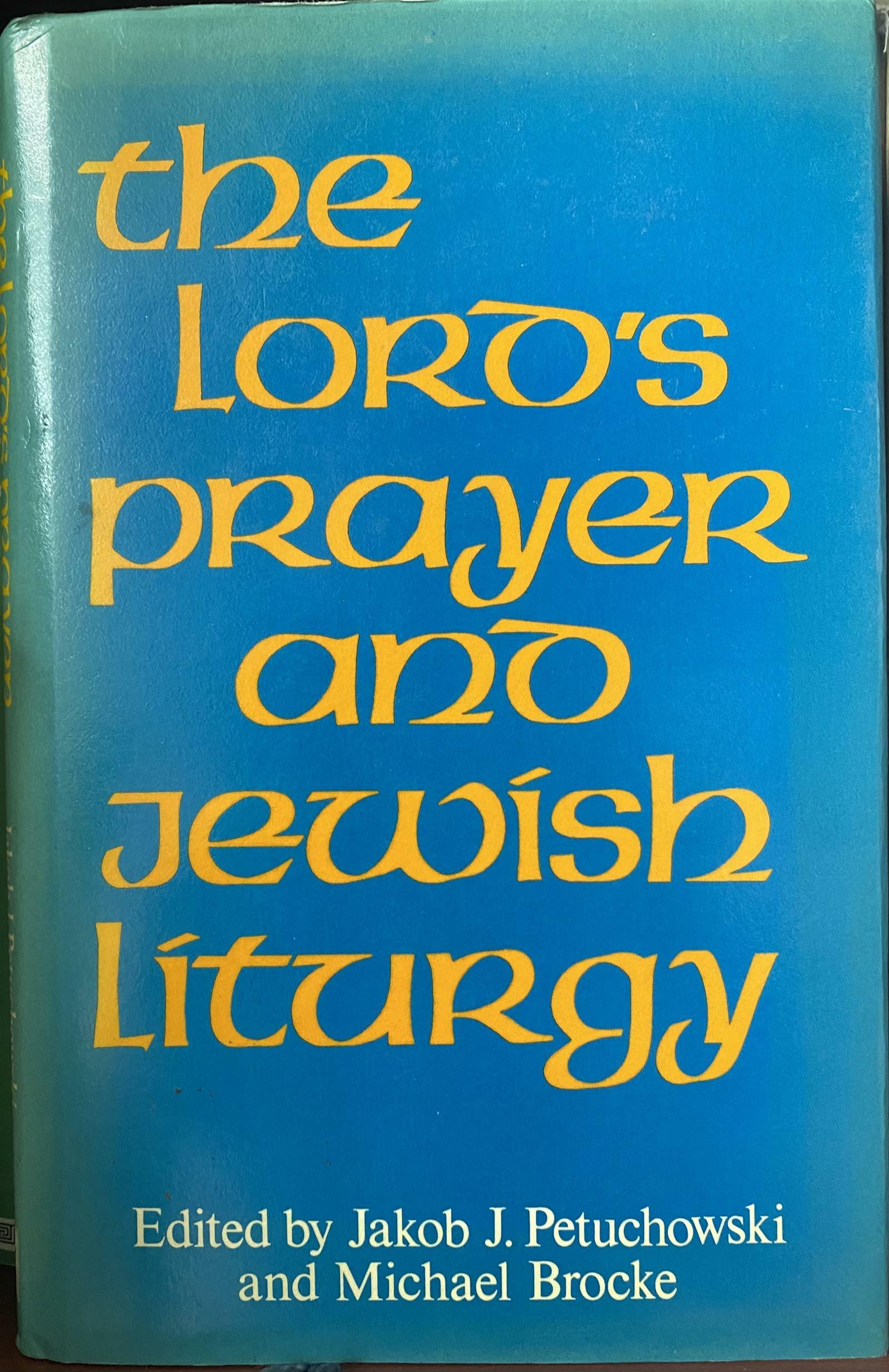 [중고] The Lord‘s Prayer and Jewish Liturgy (Hardcover)