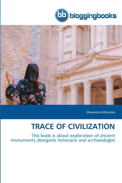 Trace of Civilization (Paperback)