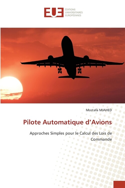 Pilote Automatique dAvions (Paperback)