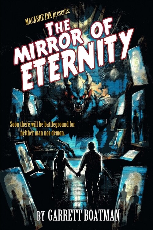 The Mirror of Eternity (Paperback)