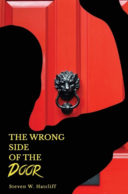 The Wrong Side of the Door (Hardcover)