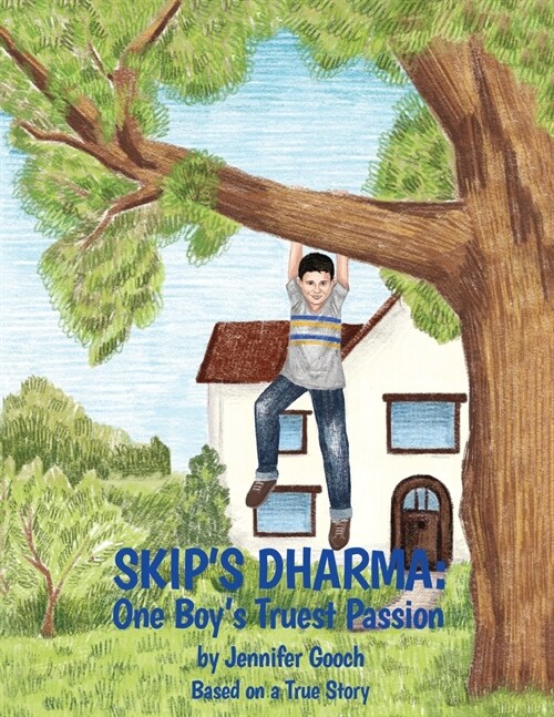 Skips Dharma: One Boys Truest Passion (Paperback)