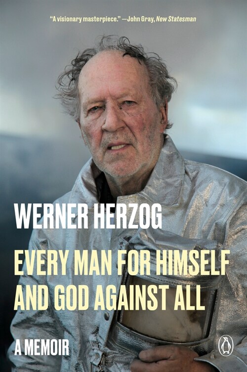 Every Man for Himself and God Against All: A Memoir (Paperback)