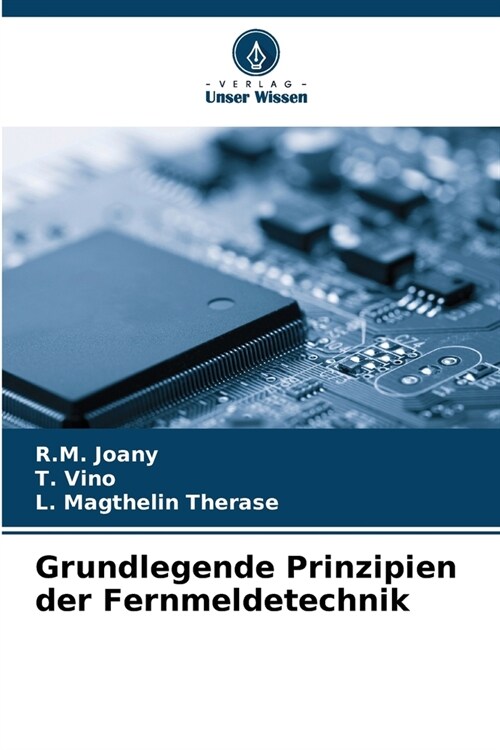 Grundlegende Prinzipien der Fernmeldetechnik (Paperback)
