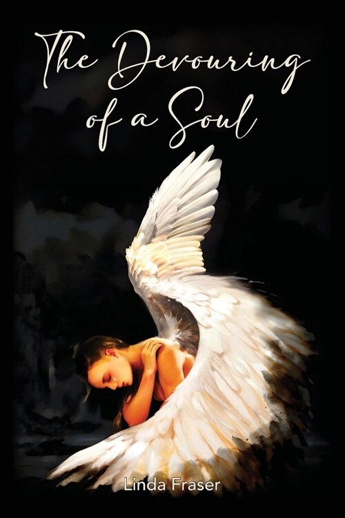 The Devouring of a Soul (Paperback)