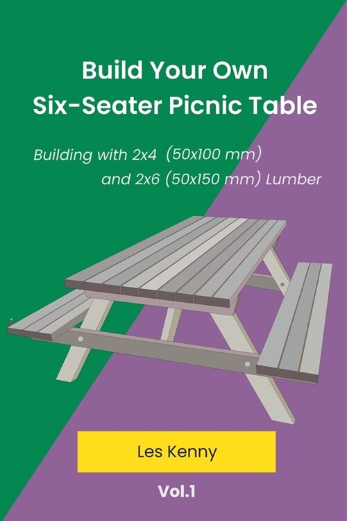 Build Your Own Six-Seater Picnic Table (Paperback)