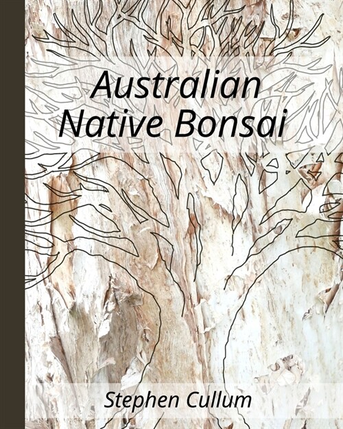 Australian Native Bonsai (Paperback)