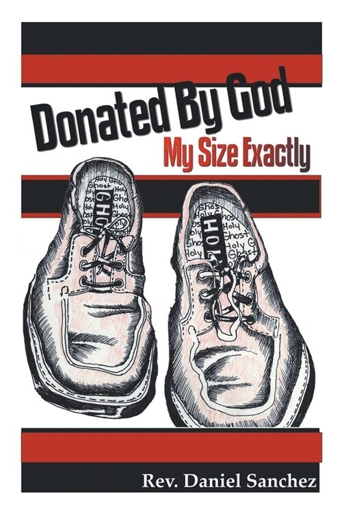 Donated By God: My Size Exactly (Paperback)