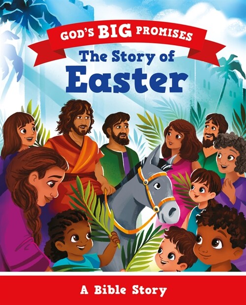 The Story of Easter: A Bible Story (Paperback)