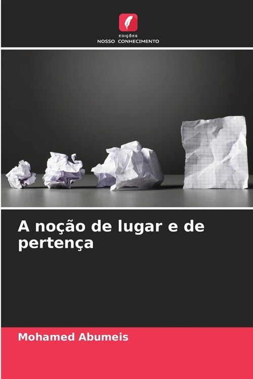 A no豫o de lugar e de perten? (Paperback)