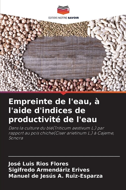 Empreinte de leau, ?laide dindices de productivit?de leau (Paperback)