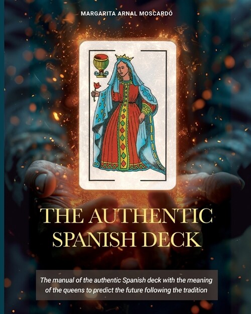 The Authentic Spanish Deck (Paperback)