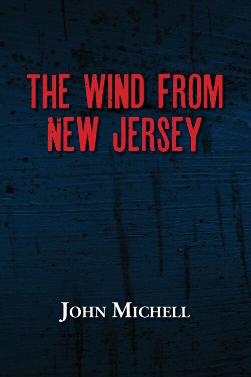 The Wind From New Jersey (Paperback)