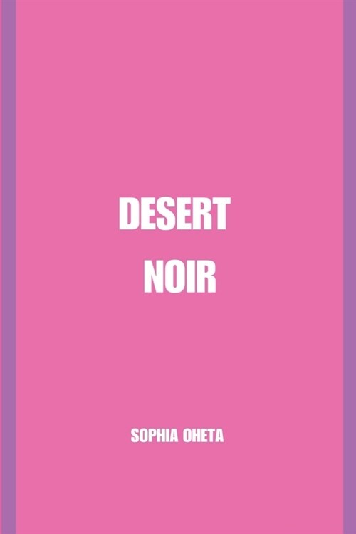 Desert Noir (Paperback)