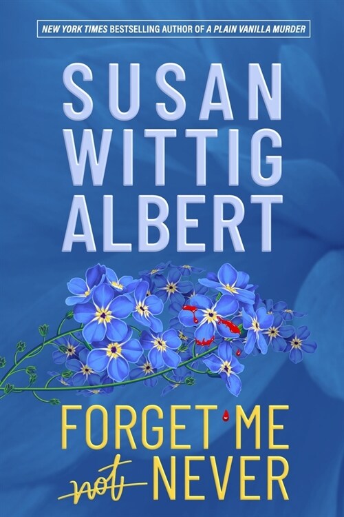 Forget Me Never (Paperback)