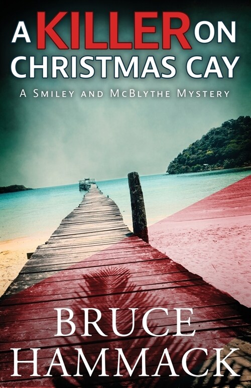 A Killer On Christmas Cay (Paperback)