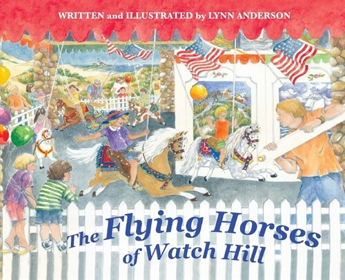 The Flying Horses of Watch Hill (Hardcover, 2)