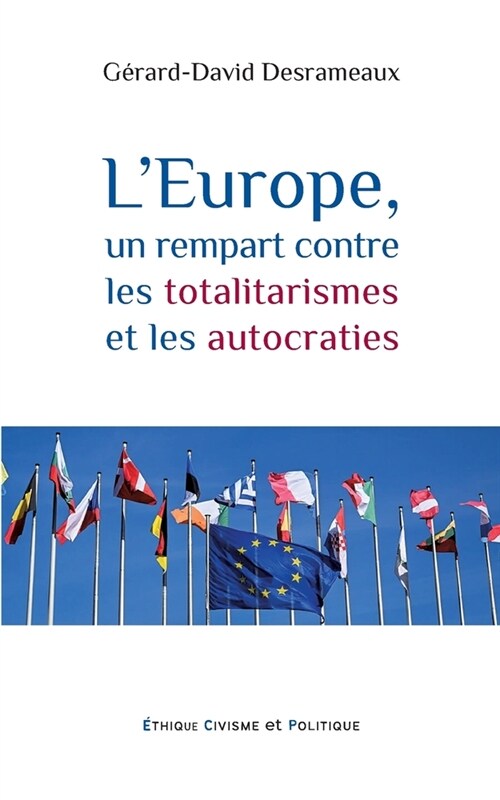 LEurope, un rempart contre les totalitarismes et les autocraties (Paperback)