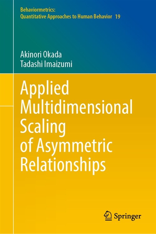 Applied Multidimensional Scaling of Asymmetric Relationships (Hardcover, 2024)