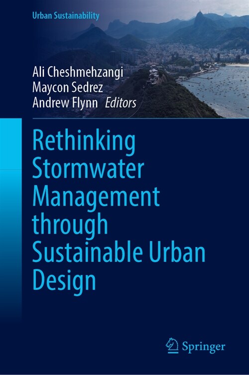 Rethinking Stormwater Management Through Sustainable Urban Design (Hardcover, 2024)