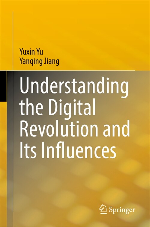 Understanding the Digital Revolution and Its Influences (Hardcover, 2025)