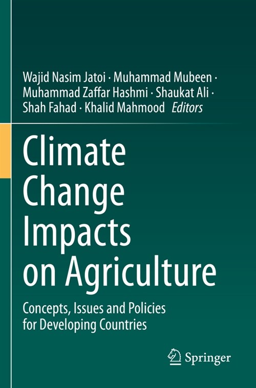 Climate Change Impacts on Agriculture: Concepts, Issues and Policies for Developing Countries (Paperback, 2023)