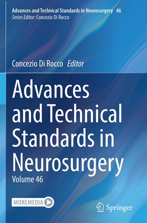 Advances and Technical Standards in Neurosurgery: Volume 46 (Paperback, 2023)