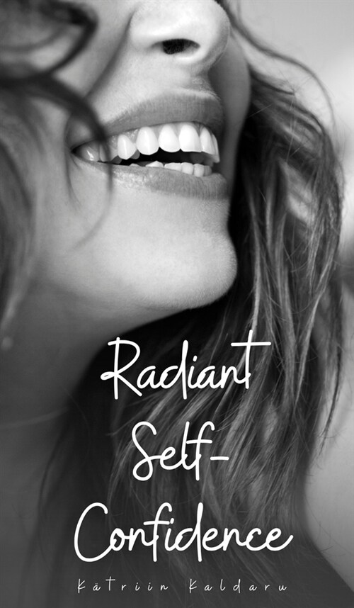 Radiant Self-Confidence (Hardcover)