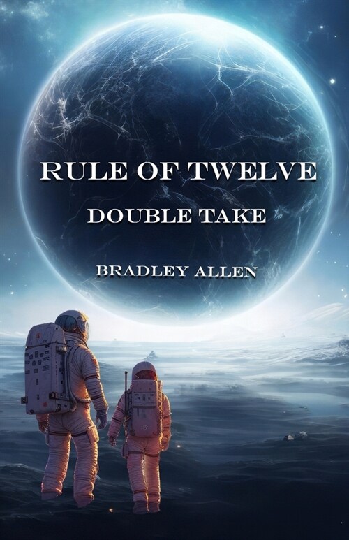 Rule of Twelve - Book 1 - Double Take (Paperback)