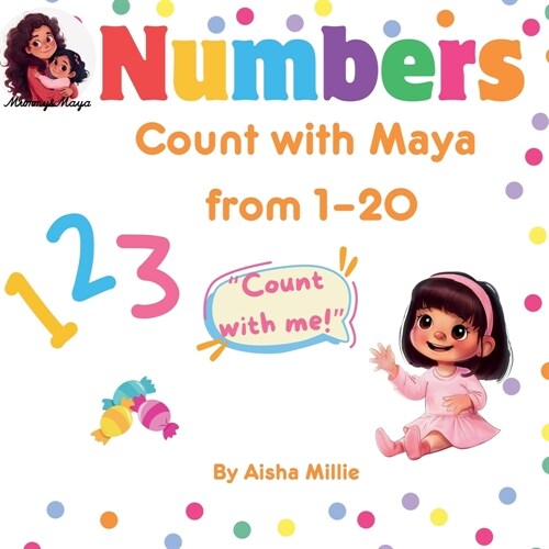 Numbers: Count with Maya from 1-20 (Paperback)