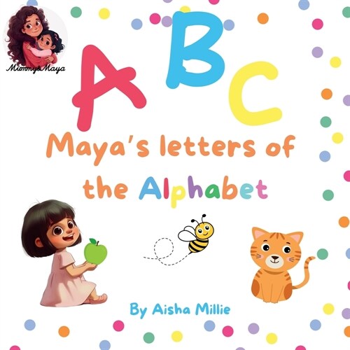ABC: Mayas letters of the Alphabet (Paperback)
