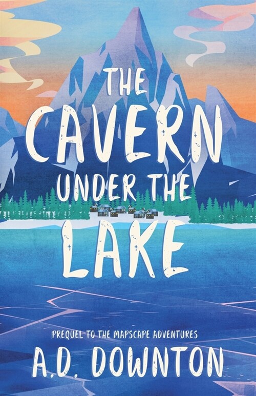 The Cavern Under the Lake (Paperback)