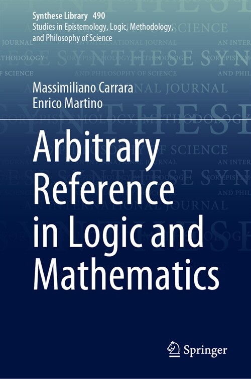Arbitrary Reference in Logic and Mathematics (Hardcover, 2024)