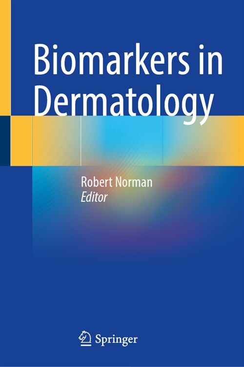 Biomarkers in Dermatology (Hardcover, 2025)