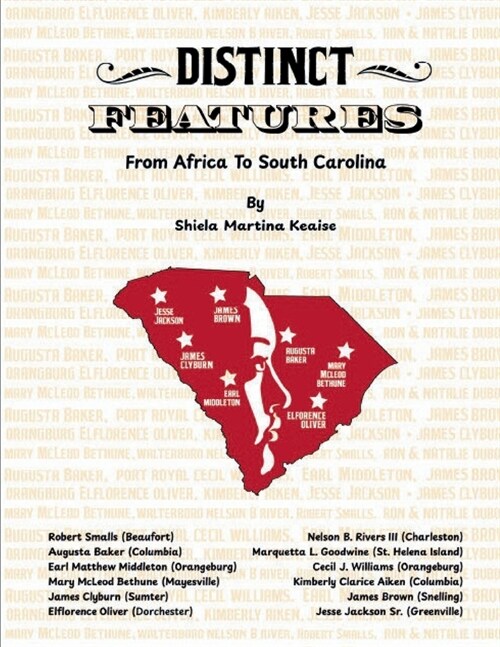 Distinct Features: From Africa to South Carolina (Paperback)