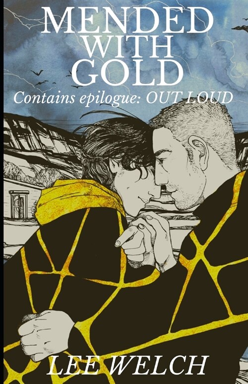 Mended with Gold: with epilogue Out Loud (Paperback)